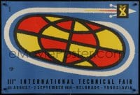 1d604 IIIRD INTERNATINAL TECHNICAL FAIR 27x39 Yugoslavian special poster 1959 globe/rocket by Ras!