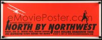 1d645 NORTH BY NORTHWEST 10x25 special poster R2005 Cary Grant, Hitchcock, Rolling Roadshow!