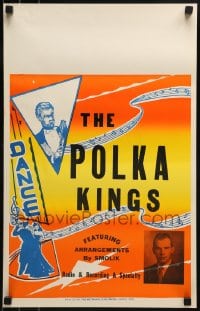 1d355 POLKA KINGS 14x22 music poster 1940s great close-up image and art of band leader & more!