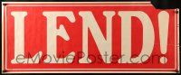 1d099 LEND 17x42 WWII war poster 1940s help win the war, war bond drive!