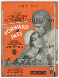 1m183 FORWARD PASS sheet music 1929 football Douglas Fairbanks Jr., Loretta Young, Hello Baby!