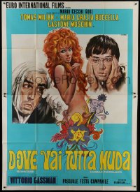 3p439 DOVE VAI TUTTA NUDA Italian 2p 1969 Casaro art of Tomas Milian & sexy Maria Grazia Buccella!