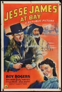 3y442 JESSE JAMES AT BAY 1sh 1941 art of Roy Rogers w/ smoking gun, Gabby Hayes & Sally Payne!