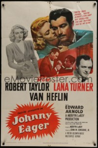 3y448 JOHNNY EAGER 1sh R1950 sexy Lana Turner & Robert Taylor are dynamite!