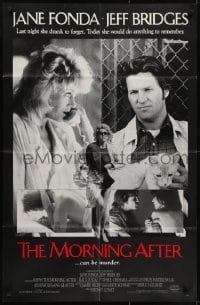 3y578 MORNING AFTER int'l 1sh 1986 Sidney Lumet, wild images of Jane Fonda & Jeff Bridges!