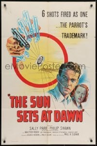 3y824 SUN SETS AT DAWN 1sh 1950 Sally Parr, Philip Shawn, cool gun & target art!