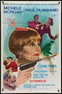 3y846 TELL ME WHOM TO KILL 1sh 1965 deadly sexy French Michele Morgan, Dis-moi qui tuer!