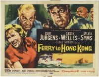 3z082 FERRY TO HONG KONG TC 1960 artwork of Orson Welles with gun, Sylvia Syms & Curt Jurgens!