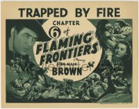 3z084 FLAMING FRONTIERS chapter 6 TC 1938 Johnny Mack Brown serial, cool art, Trapped by Fire!