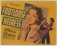 3z085 FOOTLOOSE HEIRESS TC 1937 c/u of beautiful Ann Sheridan + being held by Craig Reynolds!