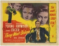 3z307 THEY WON'T BELIEVE ME TC 1947 Susan Hayward, Robert Young, Jane Greer, Irving Pichel noir!