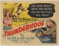 3z312 THUNDERHOOF TC 1948 Preston Foster, Mary Stuart with gun, cool wild stallion artwork!