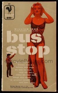 4h629 BUS STOP 3rd printing paperback book 1956 William Inge story made into a Marilyn Monroe movie!