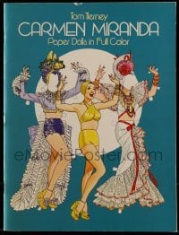 4h514 CARMEN MIRANDA softcover book 1982 Paper Dolls in Full Color, art by Tom Tierney!