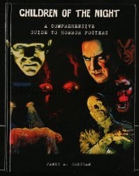 4h457 CHILDREN OF THE NIGHT hardcover book 2007 the best full-color guide to horror posters!