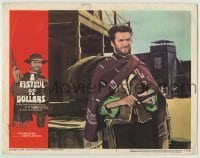 4p310 FISTFUL OF DOLLARS LC #8 1967 best close up of Clint Eastwood with sirape & gun, classic!