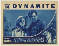 4p312 FLAMING FRONTIERS chapter 14 LC 1938 best c/u of Johnny Mack Brown & Eleanor Hansen, Dynamite!