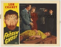 4p338 FROZEN GHOST LC R1954 Lon Chaney Jr., Evelyn Ankers, unconscious Elena Verdugo & Kosleck!