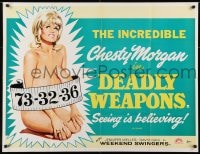 5y299 DEADLY WEAPONS/WEEKEND WITH STRANGERS British quad 1970s incredible Chesty Morgan, 73-32-36!