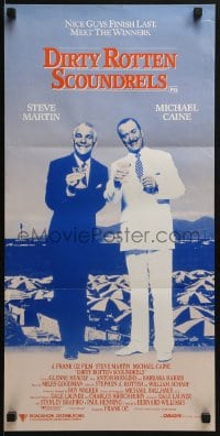 6k598 DIRTY ROTTEN SCOUNDRELS Aust daybill 1988 wacky Steve Martin & Michael Caine, directed by Frank Oz!