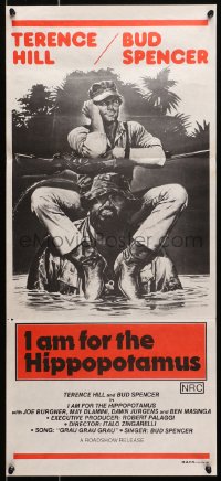 6k694 I'M FOR THE HIPPOPOTAMUS Aust daybill 1979 completely different art of Hill & Spencer!