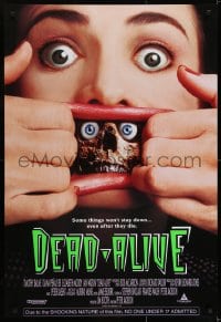 6r227 DEAD ALIVE 1sh 1992 Peter Jackson gore-fest, some things won't stay down!