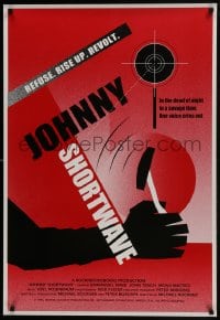 6r468 JOHNNY SHORTWAVE 1sh 1995 Michael Bockner, refuse, rise up & revolt, great art!