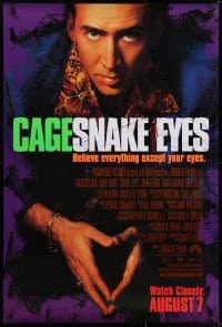 6r817 SNAKE EYES advance DS 1sh 1998 close-up of Nicolas Cage, believe everything except your eyes!