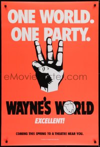 6r970 WAYNE'S WORLD teaser DS 1sh 1991 Mike Myers, Dana Carvey, one world, one party, excellent!