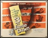 6z473 3 FOR JAMIE DAWN style A 1/2sh 1956 Laraine Day, Ricardo Montalban, Richard Carlson!