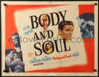 6z535 BODY & SOUL style B 1/2sh 1947 art of boxer John Garfield, Lilli Palmer & sexy Hazel Brooks!