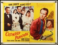 6z575 CROWDED PARADISE 1/2sh 1956 Hume Cronyn, Nancy Kelly, a daring motion picture!