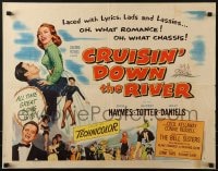 6z576 CRUISIN' DOWN THE RIVER style A 1/2sh 1953 Audrey Totter and her be-bop showboat show!