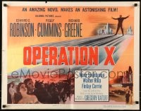 6z820 OPERATION X style A 1/2sh 1950 Edward G. Robinson, Peggy Cummins, Richard Greene