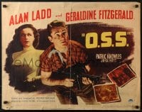 6z811 O.S.S. style A 1/2sh 1946 close up of Alan Ladd with machine gun, Geraldine Fitzgerald!