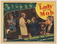 7c646 LADY & THE MOB LC 1939 Ida Lupino watches Henry Armetta kneeling in front of Fay Bainter!