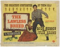 7c128 LAWLESS BREED TC 1953 cowboy gunfighter Rock Hudson with gun & sexy Julie Adams!