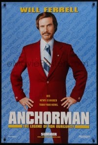 8a050 ANCHORMAN teaser DS 1sh 2004 The Legend of Ron Burgundy, image of newscaster Will Ferrell!