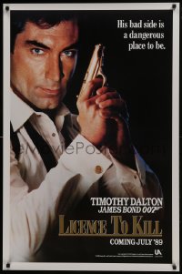 8a507 LICENCE TO KILL teaser 1sh 1989 c style, Timothy Dalton as Bond, his bad side is dangerous!