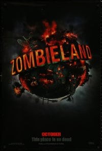 8a999 ZOMBIELAND teaser DS 1sh 2009 this place is so dead, wild image of Earth, this place is so dead!