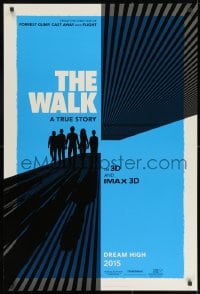 8k974 WALK teaser DS 1sh 2015 Zemeckis, Joseph-Gordon Levitt, Ben Kingsley, silhouette art!