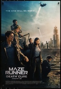 8w578 MAZE RUNNER: THE DEATH CURE style B advance DS 1sh 2018 Goggins, every maze has an end!