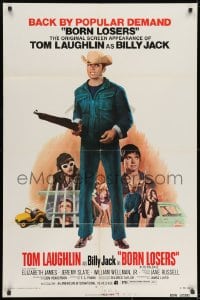 8z116 BORN LOSERS 1sh R1974 Tom Laughlin directs and stars as Billy Jack, back by popular demand!