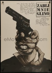 9f773 ZABIJ MNIE GLINO Polish 27x38 1987 cool surreal Andrzej Pagowski art of hand face holding gun