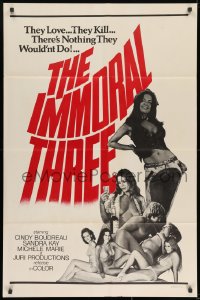 9p392 IMMORAL THREE 1sh 1975 Cindi Boudreau, Sandra Kay, Doris Wishman directed!