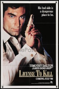 9p506 LICENCE TO KILL teaser 1sh 1989 Dalton as Bond, his bad side is dangerous, 'License'!