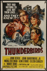 9p885 THUNDERBIRDS 1sh 1952 John Derek & John Barrymore had nothing to lose but their lives!