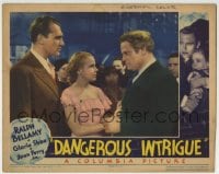 9y374 DANGEROUS INTRIGUE LC 1935 pretty Gloria Shear between Ralph Bellamy & Fred Kohler!