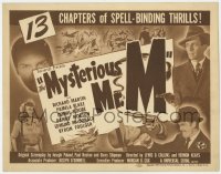 9y127 MYSTERIOUS MR M TC 1946 Universal crime serial in 13 chapters of spell-binding thrills!