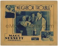 9y716 NEIGHBOR TROUBLE LC 1932 Richard Cramer, Dorothy Granger, Lynn Browning, Mack Sennett